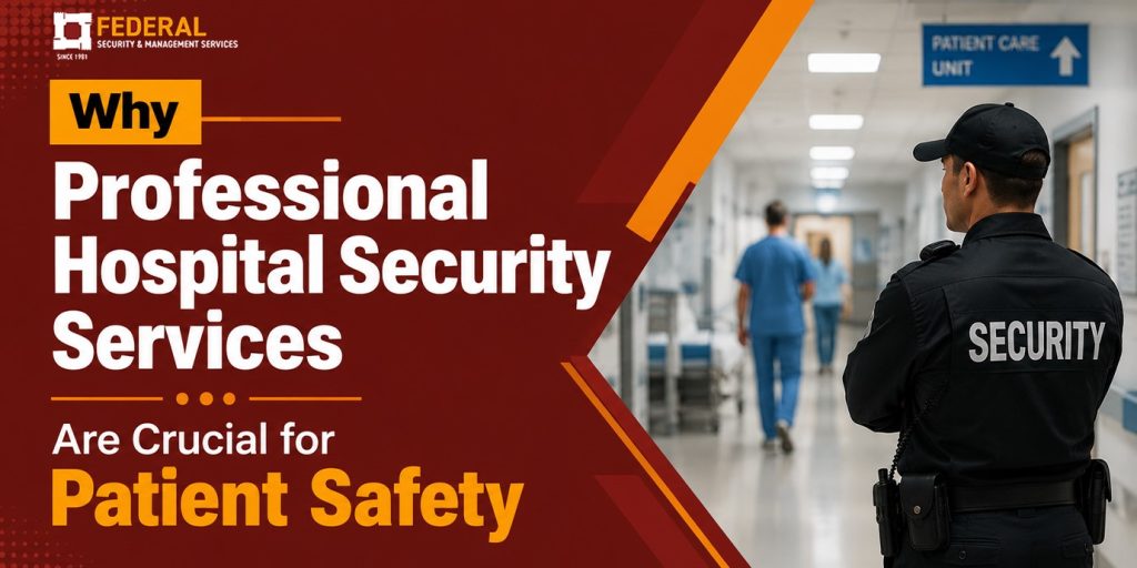 Professional Hospital Security Services